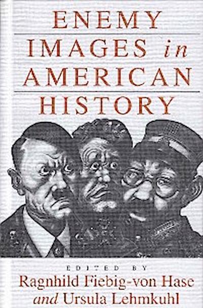 Enemy Images in American History
