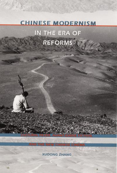 Chinese Modernism in the Era of Reforms