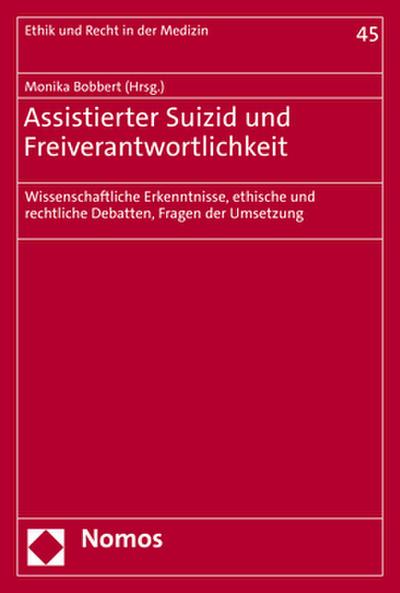Assistierter Suizid und Freiverantwortlichkeit
