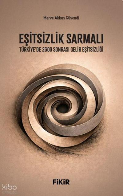 Esitsizlik Sarmali