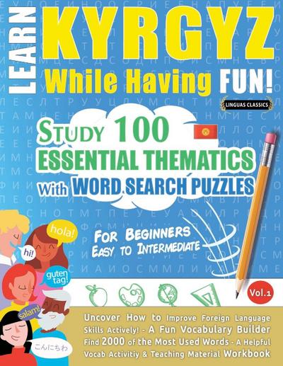 LEARN KYRGYZ WHILE HAVING FUN! - FOR BEGINNERS 