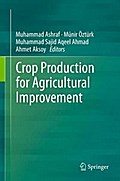 Crop Production for Agricultural Improvement