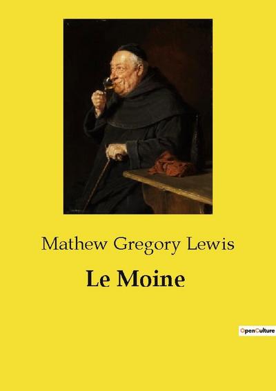 Le Moine - Mathew Gregory Lewis