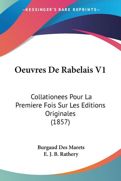 Oeuvres De Rabelais V1 - Burgaud Des Marets