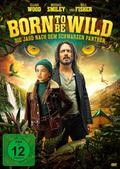 Born to be Wild - Die Jagd nach dem schwarzen Panther