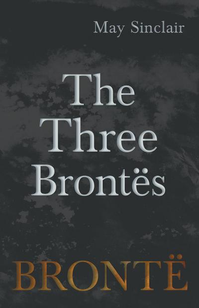 The Three BrontÃ«s