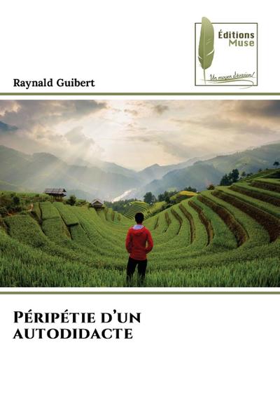Péripétie d’un autodidacte