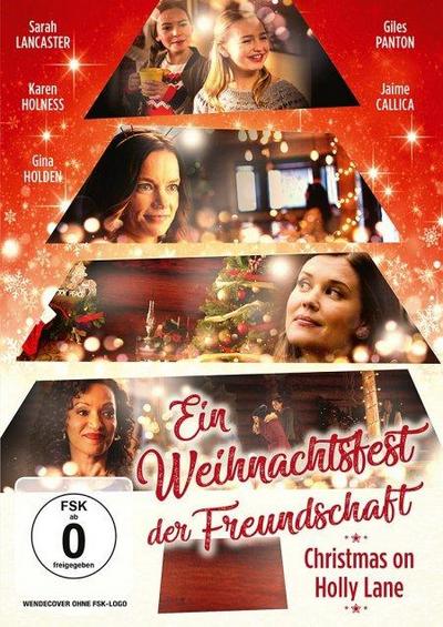 Ein Weihnachtsfest der Freundschaft - Christmas on Holly Lane