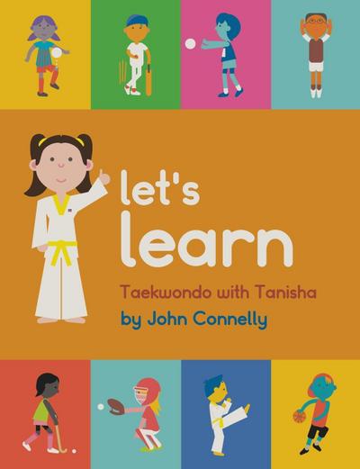 Let’s Learn Taekwondo with Tanisha