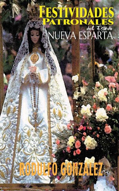 Festividades Patronales del Estado Nueva Esparta