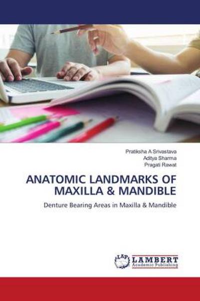 ANATOMIC LANDMARKS OF MAXILLA & MANDIBLE