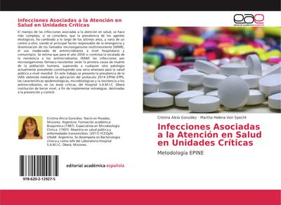 Infecciones Asociadas a la Atención en Salud en Unidades Críticas