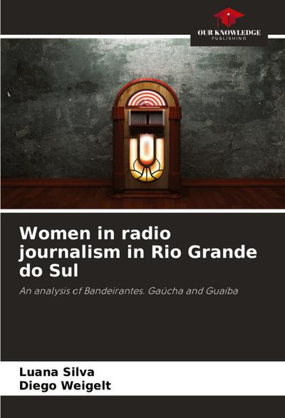 Women in radio journalism in Rio Grande do Sul
