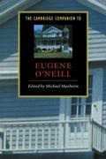 Cambridge Companion to Eugene O’Neill