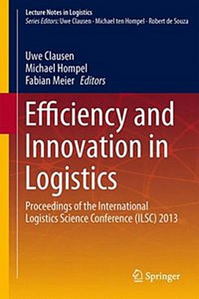 Efficiency and Innovation in Logistics