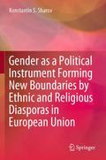 Gender as a Political Instrument Forming New Bound