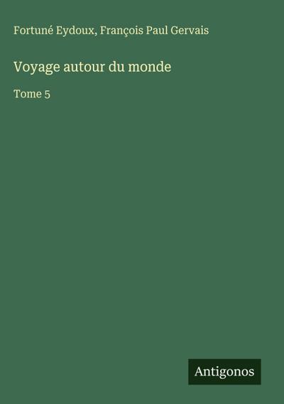 Voyage autour du monde