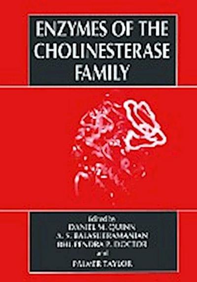 Enzymes of the Cholinesterase Family
