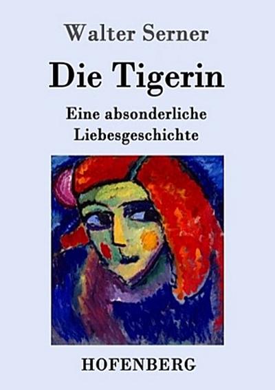 Die Tigerin