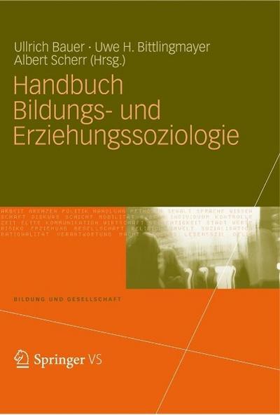 Handbuch Bildungs- und Erziehungssoziologie