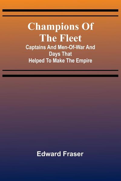 Champions of the fleet