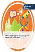 Immunodiagnostic Assay for Parasitic Diseases