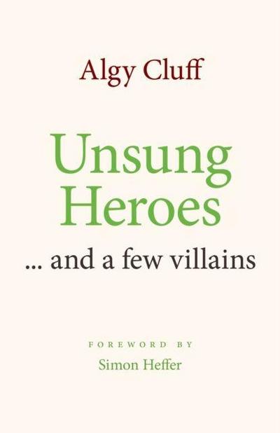 UNSUNG HEROES