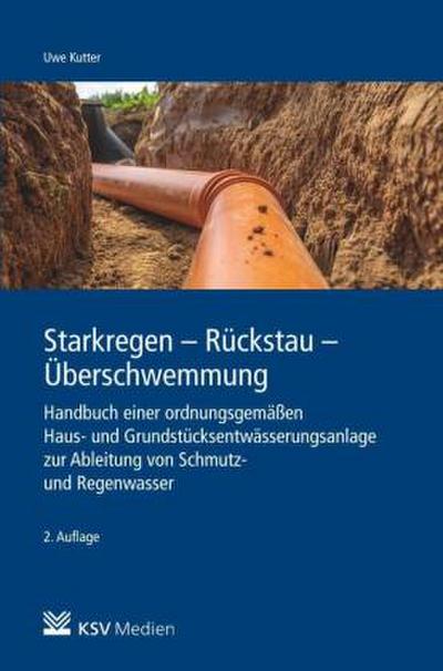Starkregen - Rückstau - Überschwemmung