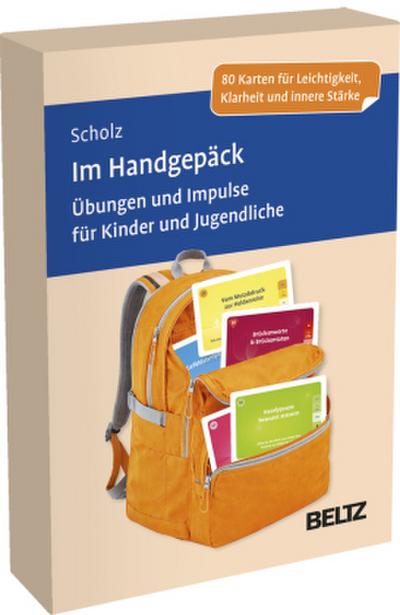 Im Handgepäck: Übungen und Impulse für Kinder und Jugendliche