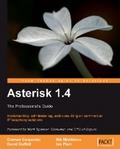 Asterisk 1.4 - The Professional’s Guide