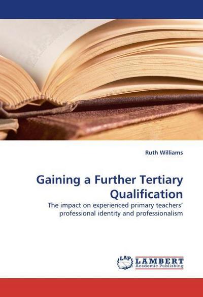 Gaining a Further Tertiary Qualification