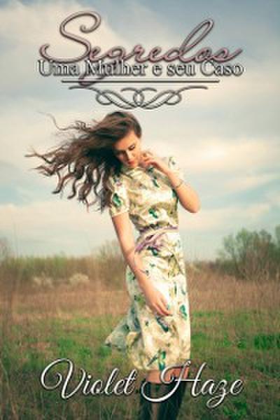 Segredos (Uma Mulher E Seu Caso #1)