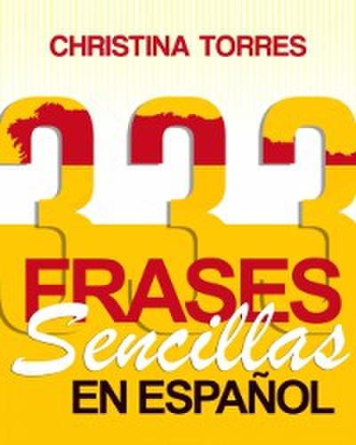 333 Frases Sencillas En Español
