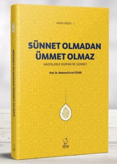 Sünnet Olmadan Ümmet Olmaz