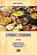 Ethnic Cuisine - The Trilogy