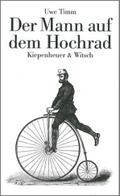 Der Mann auf dem Hochrad