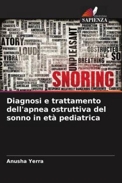 Diagnosi e trattamento dell’apnea ostruttiva del sonno in età pediatrica