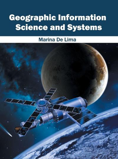 Geographic Information Science and Systems