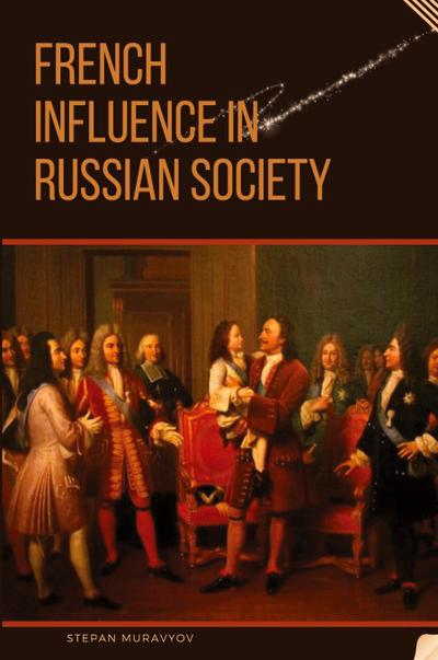 French Influence in Russian Society
