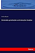 Denkmäler griechischer und römischer Sculptur