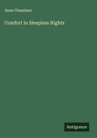 Comfort in Sleepless Nights