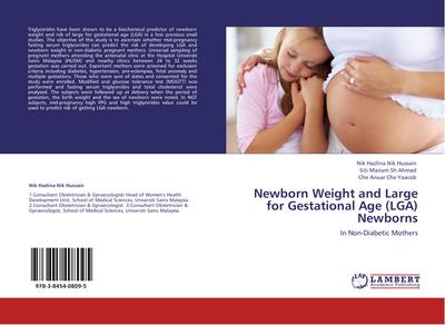 Newborn Weight  and Large for Gestational Age (LGA) Newborns