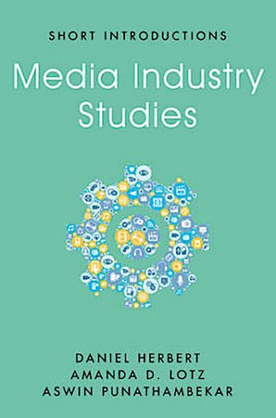 Media Industry Studies