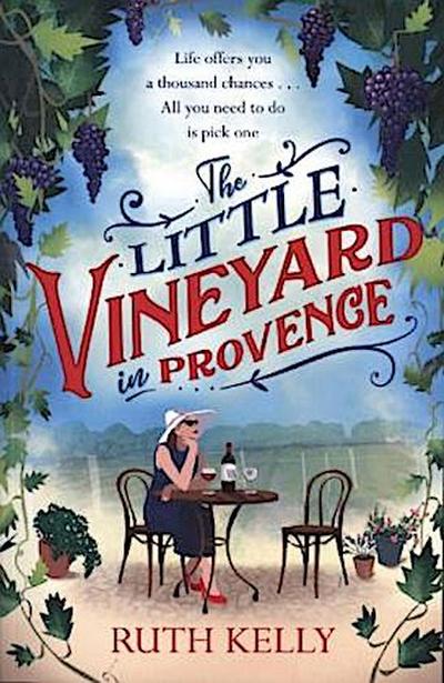 The Little Vineyard in Provence