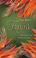 FAYRA - Das Herz der Phönixtochter