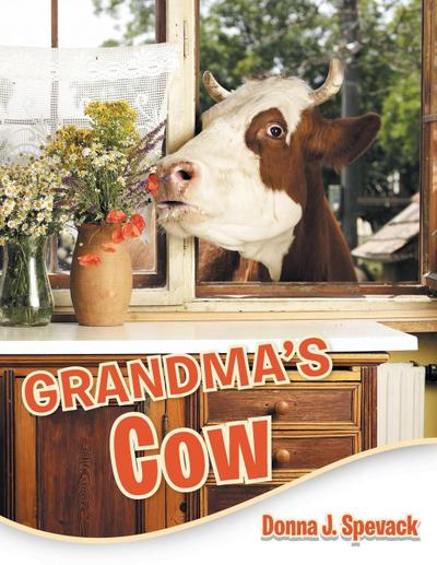 Grandma’s Cow