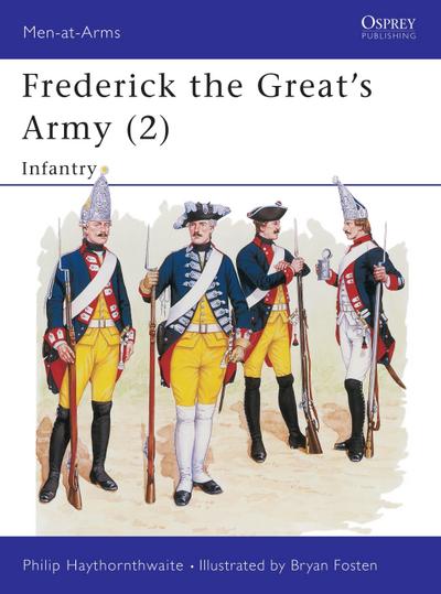 Frederick the Great’s Army (2)