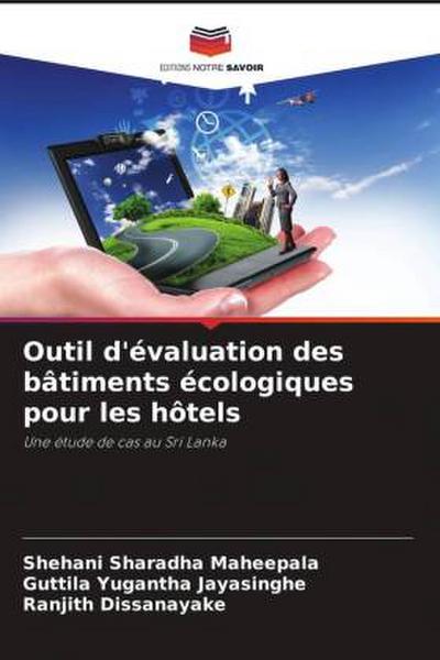Outil d’évaluation des bâtiments écologiques pour les hôtels