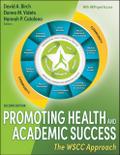 Promoting Health and Academic Success