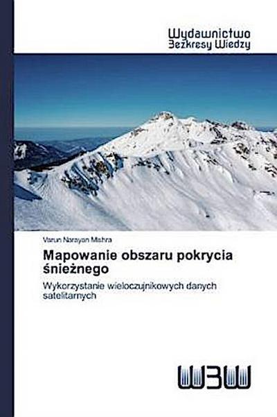 Mapowanie obszaru pokrycia ¿nie¿nego
